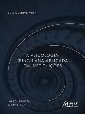 cover image of A Psicologia Junguiana Aplicada em Instituições